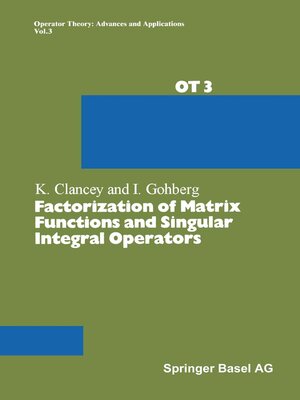 cover image of Factorization of Matrix Functions and Singular Integral Operators